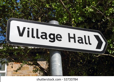 A Village Hall Sign.