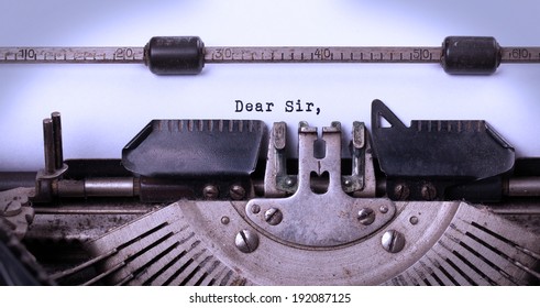 Vintage Inscription Made By Old Typewriter, Dear Sir