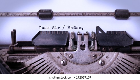 Vintage Inscription Made By Old Typewriter, Dear Sir Madam