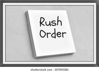 Vintage Style Text Rush Order On The Short Note Texture Background