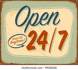 Vintage tin sign - Open 24-7 sign - Raster version.
