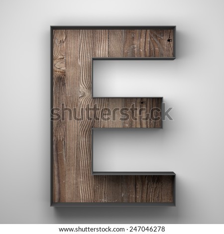 Vintage wooden letter e with metal frame