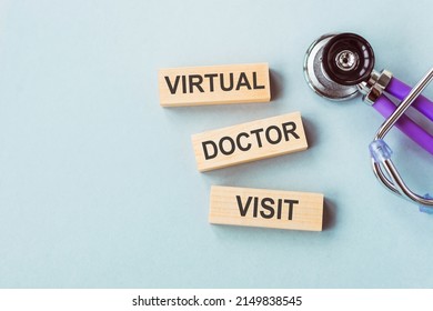 Virtual Doctor Visit - Text On Wooden Cubes For Medical Concept