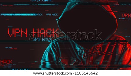 Virtual private network VPN hack concept with faceless hooded male person, low key red and blue lit image and digital glitch effect