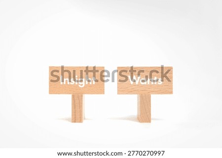 Visual comparison of Insight or Wants using minimalist props, authentic illustrative image for business blog and presentation eyecatcher.
