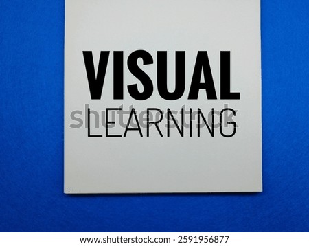 Visual Learning Concept on White Paper with Blue Background – Educational and Creative Study Method Representation, Featuring Handwritten Notes, Diagrams, and Infographics for Effective Learning.