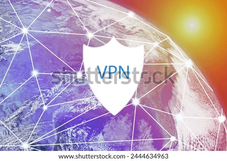 VPN technology on a global scale, digital privacy shield, international security network,Element of the image provided by NASA
