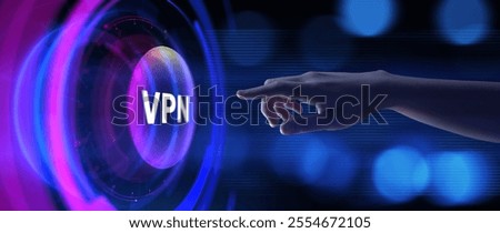 VPN Virtual private network internet security concept. Hands pressing button virtual screen.