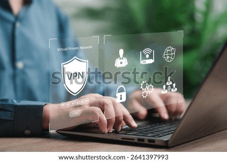 VPN, Virtual Private Network Protocol technology concept, Businessman create a private and secure connection over public Internet, Internet security, Encrypted connection for anonymous internet users
