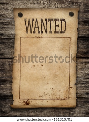 Wanted dead or live paper background. Wild west poster.