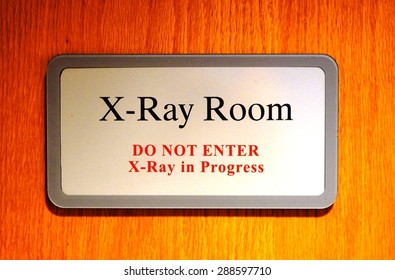 Warning Door Sign Xray Room Stock Photo Edit Now