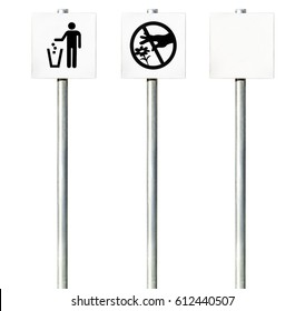 Warning Sign drop the garbage into the trash bin, Please do not pick flowers, and Blank sign pole. Isolate Background. - Shutterstock ID 612440507
