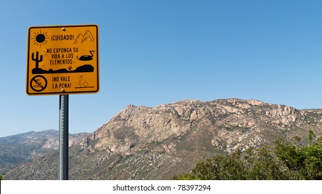 Warning Sign For Illegal Immigrants Near The US/Mexico Border