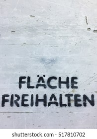 Warning sign keep free - Warnhinweis FlÃ¤che freihalten