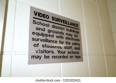 Warning Sign That School Buildings And Grounds May Be Equipped With Electronic Surveillance. White Bear Lake Minnesota MN USA