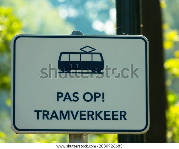 Warning sign warning trams could pass, in\
dutch language. Friesland,\
Netherlands.