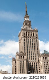 Warsaw, Poland, Europe - 06.26.2011 : Palace Of Culture And Science By Architect Lev  -  Gift From The Soviet Union To People Of Poland From 1955