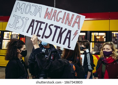 Warsaw, Poland - October 26, 2020: My Vagina Is An Atheist - Thousands Of People Blocked The Streets Of The City During 5th Day Of Protest Against Ruling That Could Lead To Near Total Ban On Abortions