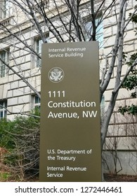 WASHINGTON, DC - JANUARY 1, 2019: IRS - INTERNAL REVENUE SERVICE - TREASURY DEPARTMENT. Sign At Headquarters Office Building On Constitution Avenue.