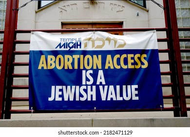 Washington, DC – July 25, 2022: A Sign On A Synagogue Speaks To Abortion Access As A Jewish Value.