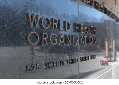 WASHINGTON, DC - MARCH 7, 2020: Sign For World Health Organization At Pan American Health Organization Headquarters In Washington, DC.