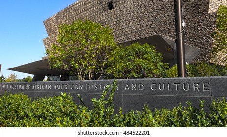 WASHINGTON, DC - SEPT. 9, 2016: South Side Facing Mall, Museum Of African American History And Culture. Sign. Museum Is Newest On The Mall, Opened Sept. 24, 2016.