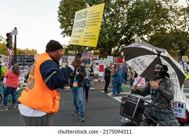 Washington, DC USA - November 6 2021: Presidential Election Signs And Demonstrations Outside The White House