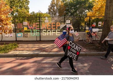 Washington, DC USA - November 6 2021: Presidential Election Signs And Demonstrations Outside The White House