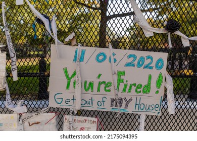 Washington, DC USA - November 6 2021: Presidential Election Signs And Demonstrations Outside The White House