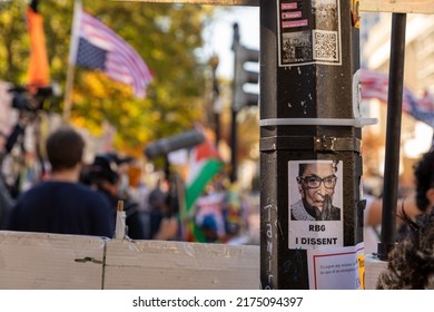 Washington, DC USA - November 6 2021: Presidential Election Signs And Demonstrations Outside The White House