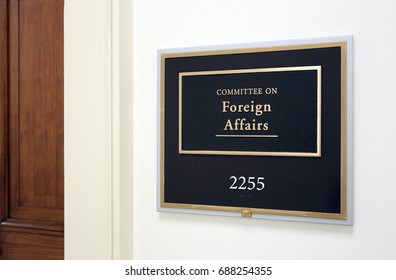 WASHINGTON - JULY 18: A Sign At The Entrance To A House Foreign Affairs Committee Hearing Room In Washington, DC On July 18, 2017. The House Of Representatives Is The Lower Chamber Of The US Congress.