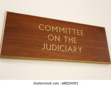 WASHINGTON - JULY 18: A Sign At The Entrance To A House Judiciary Committee Hearing Room In Washington, DC On July 18, 2017. The House Of Representatives Is The Lower Chamber Of The US Congress.