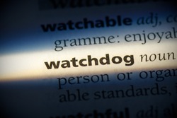 Watchdog Word In A Dictionary. Watchdog Concept, Definition.