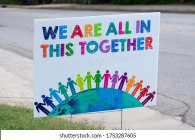 We Are All In This Together Colorful Supportive Sign