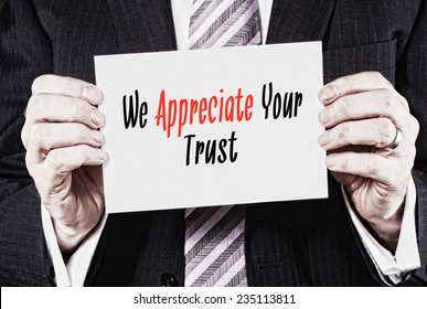 We Appreciate Your Trust