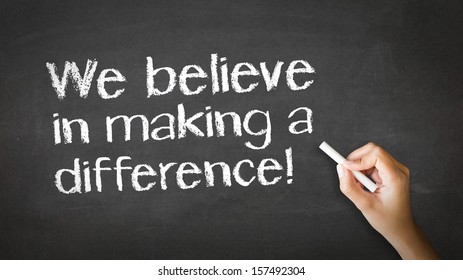 We believe in making a difference Chalk Illustrati