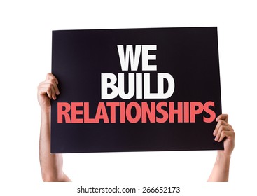 We Build Relationships Card Isolated On White