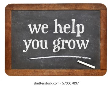 We Help You Grow Blackboard Sign Stock Photo 573007837 | Shutterstock