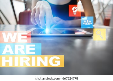 We are hiring text on virtual screen. Recruitment. HR. Human resources management. Business concept.