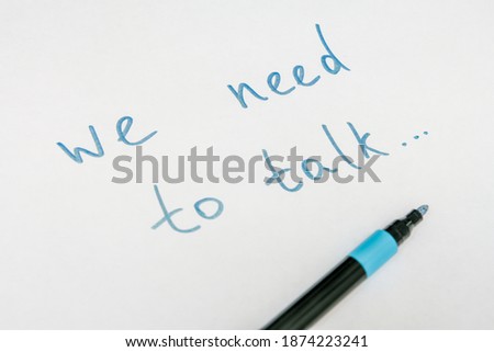 Similar – Image, Stock Photo WE NEED TO TALK. Argument