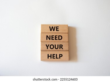We need your help symbol. Wooden blocks with words We need your help. Beautiful white background. Business and We need your help concept. Copy space. - Shutterstock ID 2255124603
