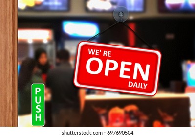 We Are Open Daily Sign On Shop Glass Door