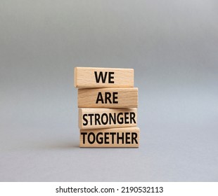 We Stronger Together Symbol Wooden Blocks Stock Photo 2190532113 ...