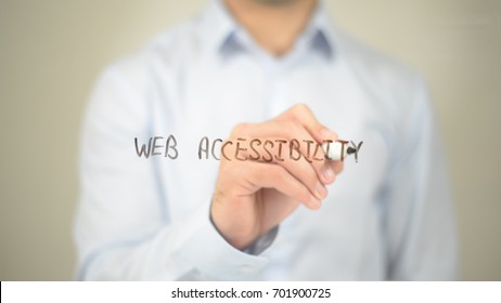 Web Accessibility, Man Writing On Transparent Screen