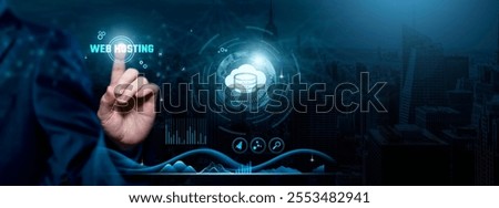 Web Hosting, Digital Infrastructure, Seamless Connectivity, Businessman touch web hosting-related text on the global network cyberspace, technology and innovation concept.