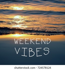 229 Saturday vibes Images, Stock Photos & Vectors | Shutterstock