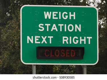 Weigh Station Sign Closed 