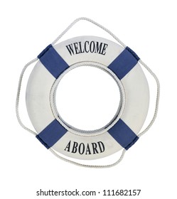 Welcome Aboard round floatation life preserver with rope handles for easy grabbing during emergencies - path included