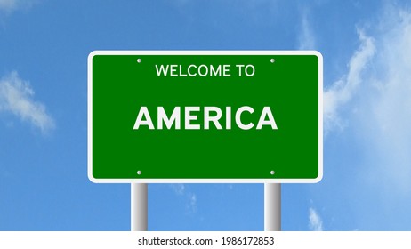 Welcome To America Road Sign