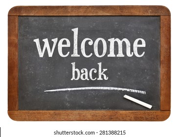 Welcome Back Sign Text On Vintage Stock Photo 281388215 | Shutterstock